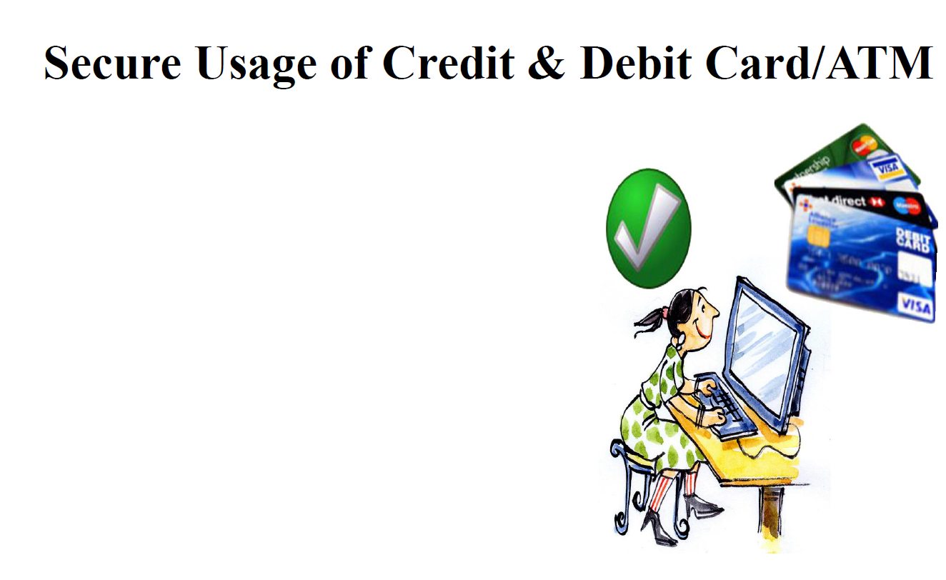 Secure Usage of Credit and Debit Card.PNG